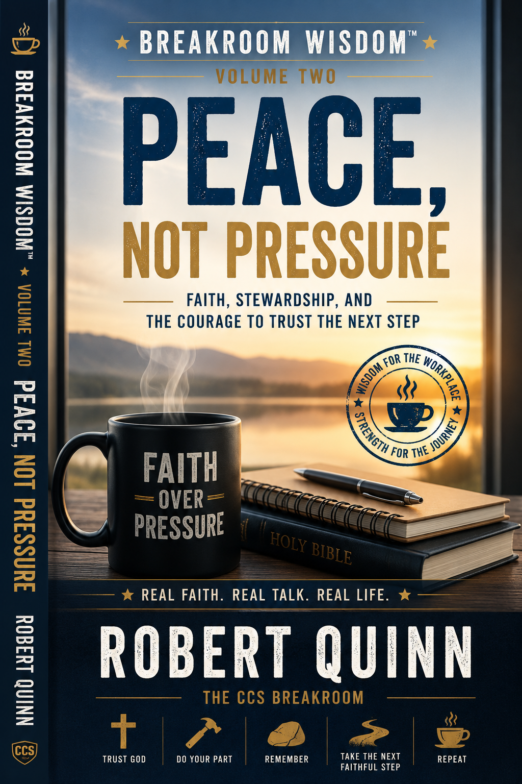 Breakroom Wisdom: Peace, Not Pressure cover
